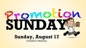 08-17-14 Promotion Sunday