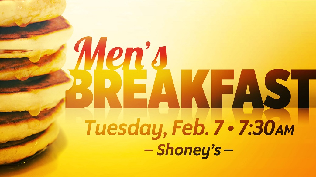 Men’s Fellowship Breakfast Bible Center Church