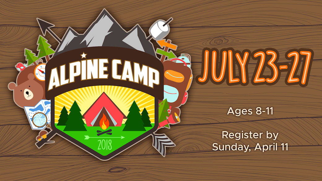 Alpine Camp Registration (Ages 811) Bible Center Church