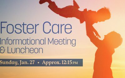 Foster Care Informational Meeting & Luncheon