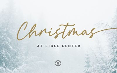 Christmas at Bible Center