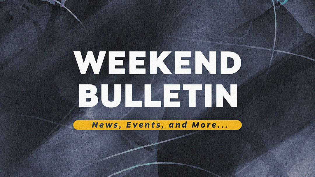 Weekend Bulletin (May 29, 2022)