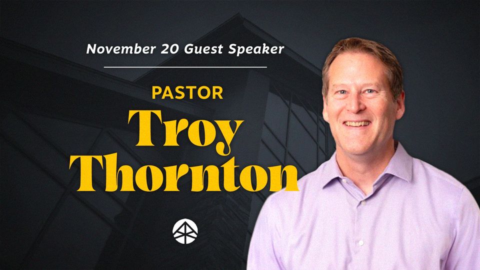 Welcome Guest Speaker Troy Thornton