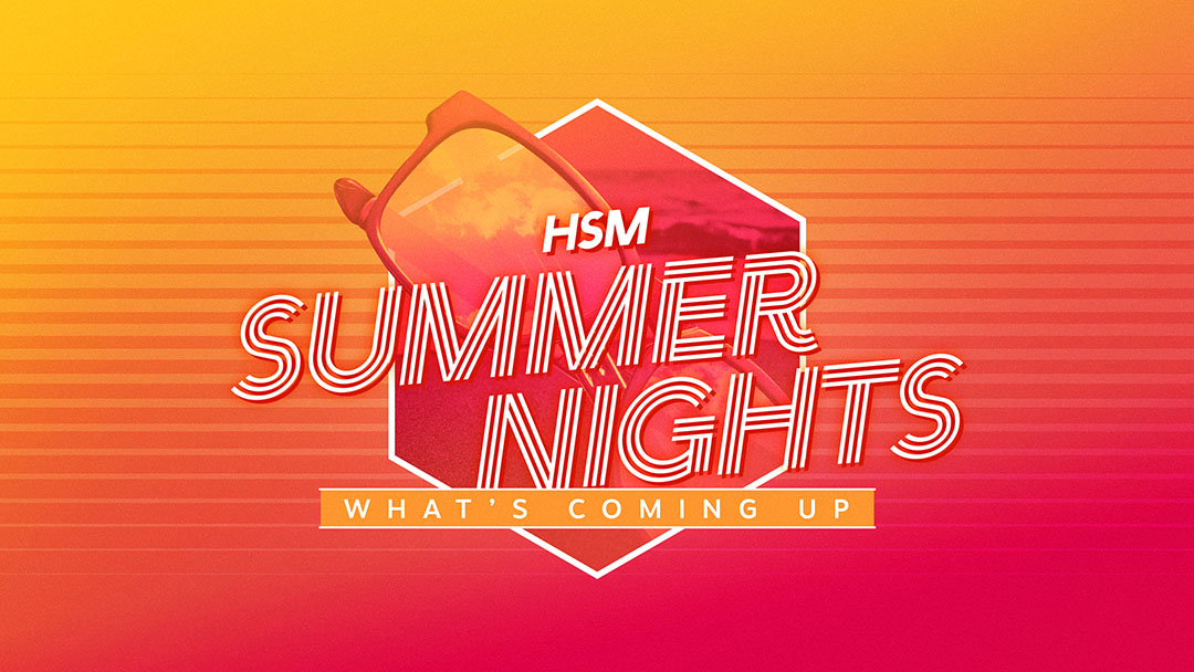 23 HSM Summer Nights Vacation Bible School