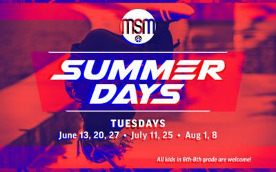 MSM Summer Days