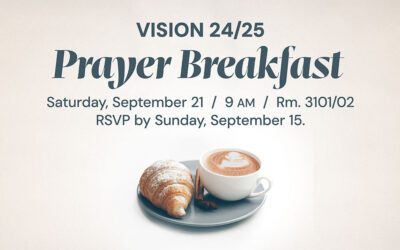 You’re Invited: Vision 24/25 Prayer Breakfast